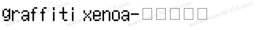 graffiti xenoa字体转换